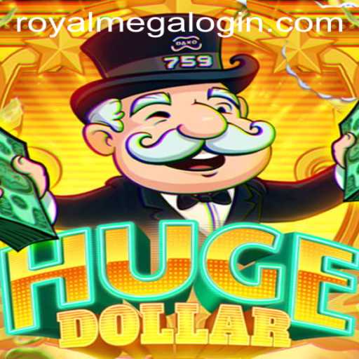 Dive into the Exciting World of HugeDollar with Royal Mega